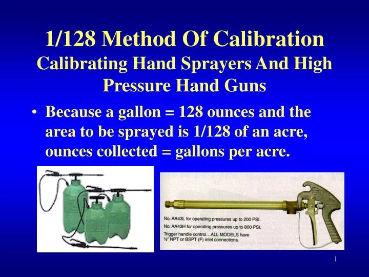 1 128 method of calibration calibrating hand sprayers and high pressure hand guns