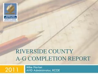 Riverside County A-G completion Report
