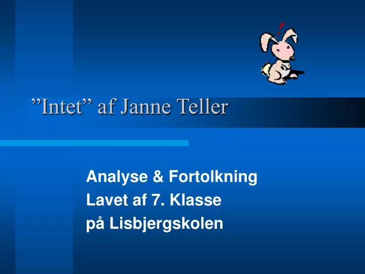 intet af janne teller