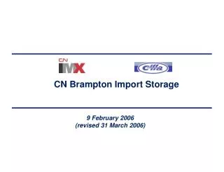 CN Brampton Import Storage