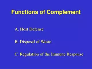 Functions of Complement