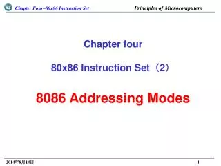 Chapter four 80x86 Instruction Set ? 2 ? 8086 Addressing Modes