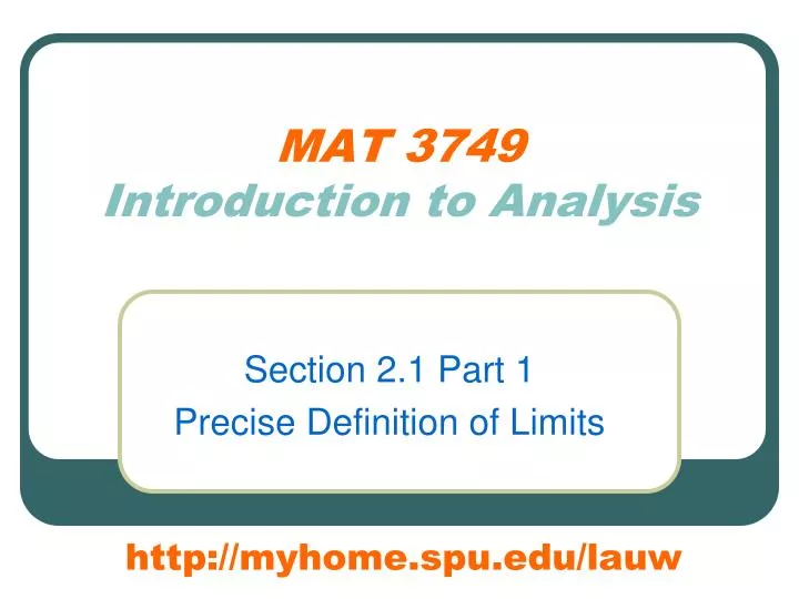 mat 3749 introduction to analysis