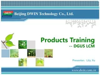 Products Training -- DGUS LCM