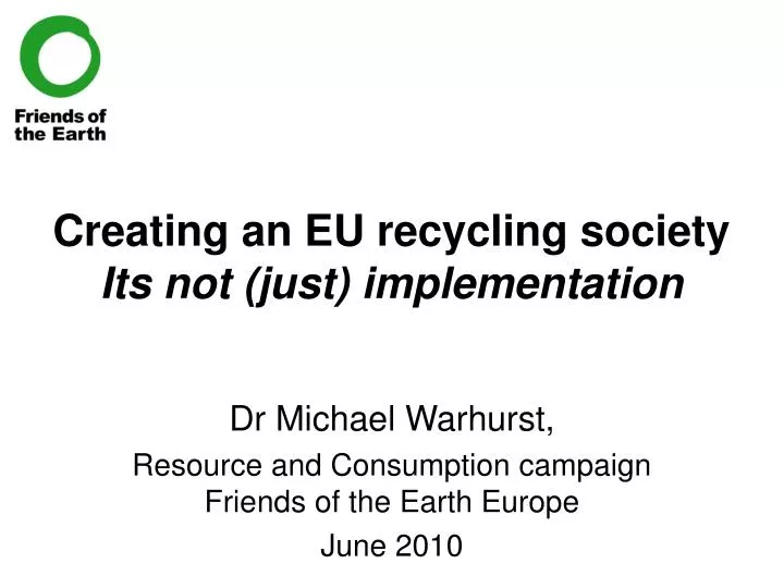 creating an eu recycling society its not just implementation