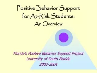 Positive Behavior Support for At-Risk Students: An Overview