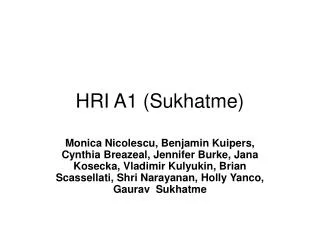 HRI A1 (Sukhatme)