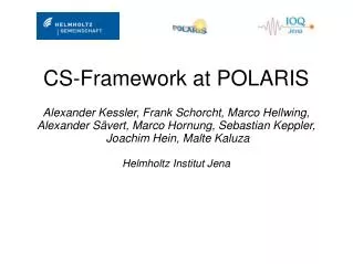 CS-Framework at POLARIS