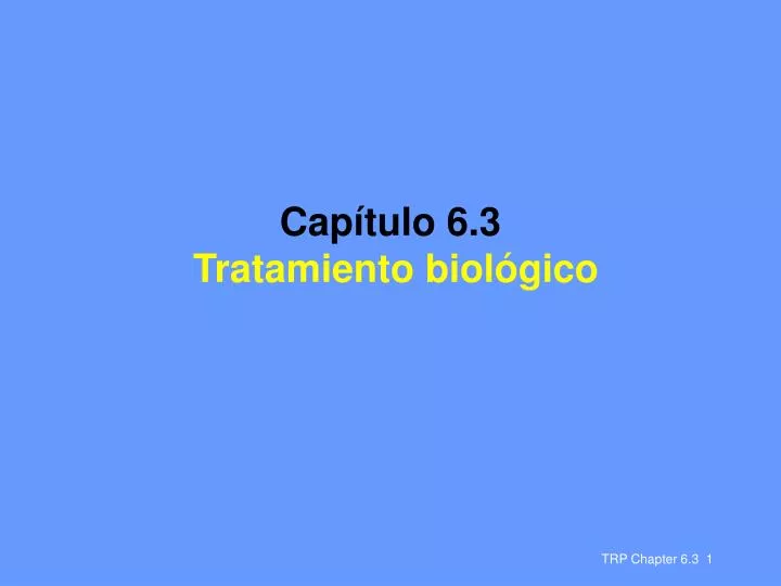 cap tulo 6 3 tratamiento biol gico