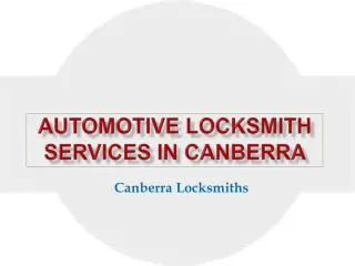 Automotive Locksmith Services in Canberra