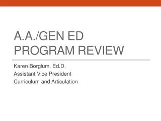 A.A./GEN ED PROGRAM REVIEW