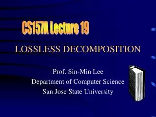 LOSSLESS DECOMPOSITION