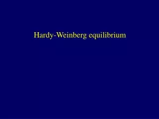 Hardy-Weinberg equilibrium