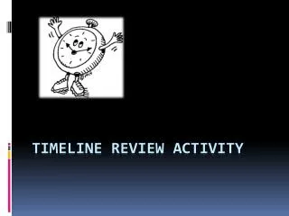 Timeline Review Activity