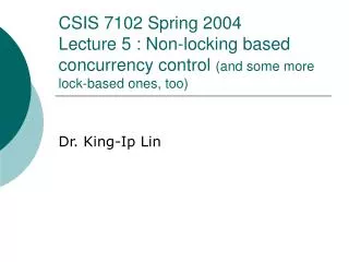 Dr. King-Ip Lin