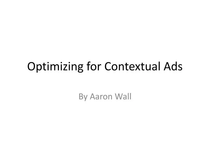 optimizing for contextual ads