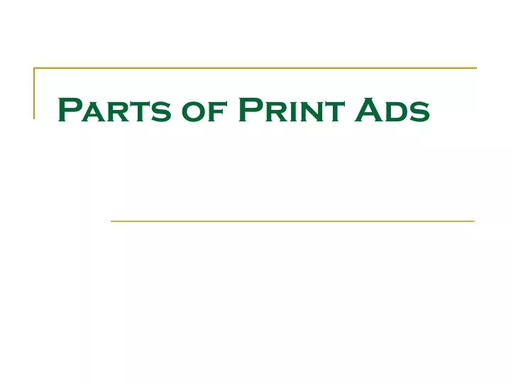 parts of print ads
