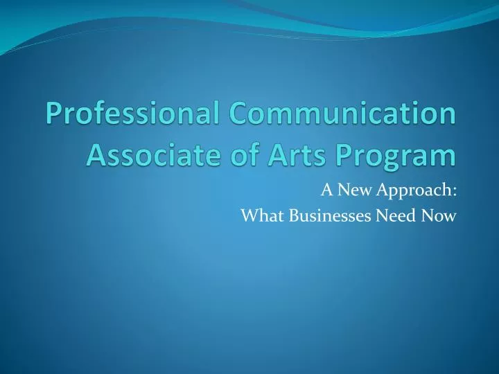professional communication associate of arts program