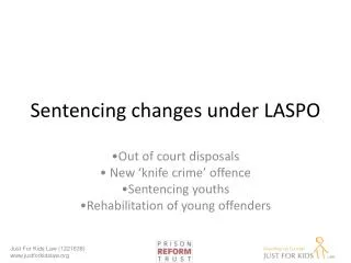 Sentencing changes under LASPO
