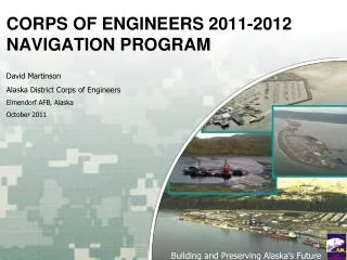 CORPS OF ENGINEERS 2011-2012 NAVIGATION PROGRAM