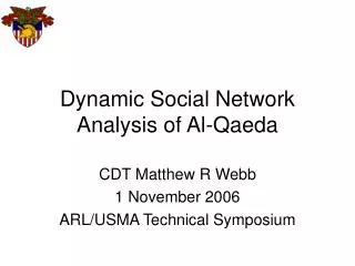 Dynamic Social Network Analysis of Al-Qaeda