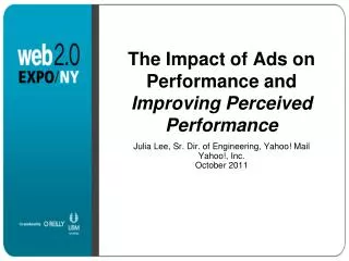 The Impact of Ads on Performance and Improving Perceived Performance