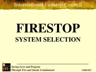 FIRESTOP SYSTEM SELECTION