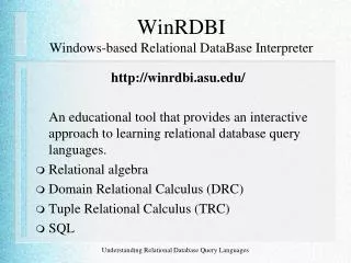 WinRDBI Windows-based Relational DataBase Interpreter