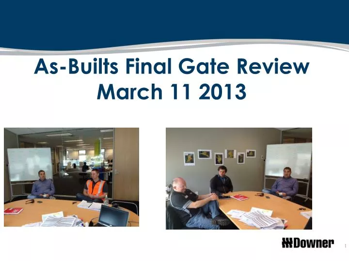 as builts final gate review march 11 2013