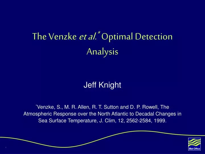 the venzke et al optimal detection analysis
