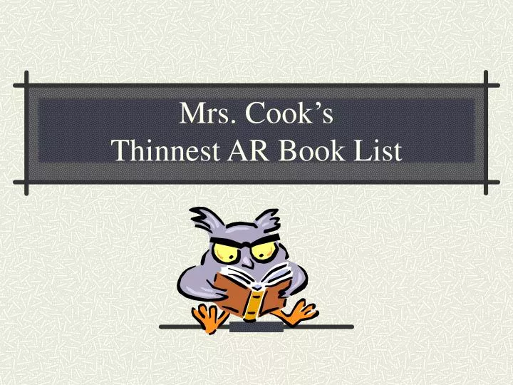 mrs cook s thinnest ar book list