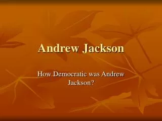 Andrew Jackson