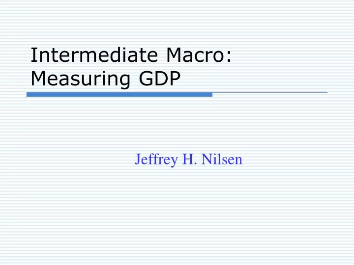 intermediate macro measuring gdp