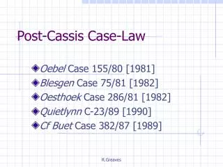 Post-Cassis Case-Law