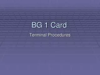 BG 1 Card