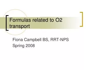 Formulas related to O2 transport