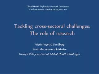 Tackling cross-sectoral challenges : The role of research