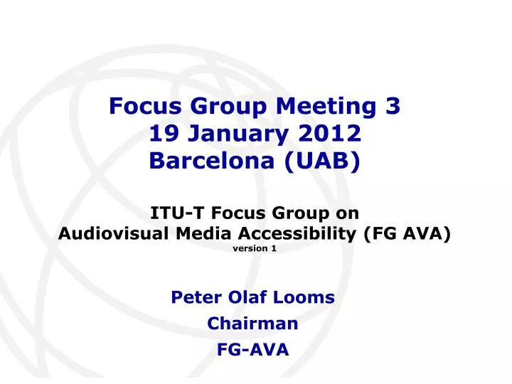 focus group meeting 3 19 january 2012 barcelona uab