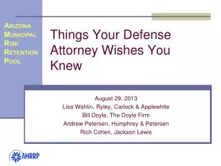 Things Your Defense Attorney Wishes You Knew