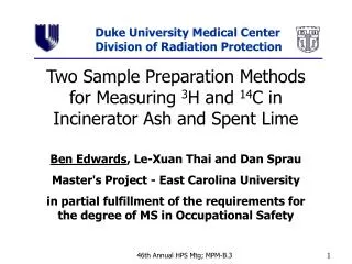 Two Sample Preparation Methods for Measuring 3 H and 14 C in Incinerator Ash and Spent Lime