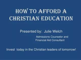 How to Afford a Christian Education