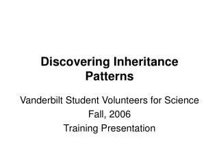 Discovering Inheritance Patterns