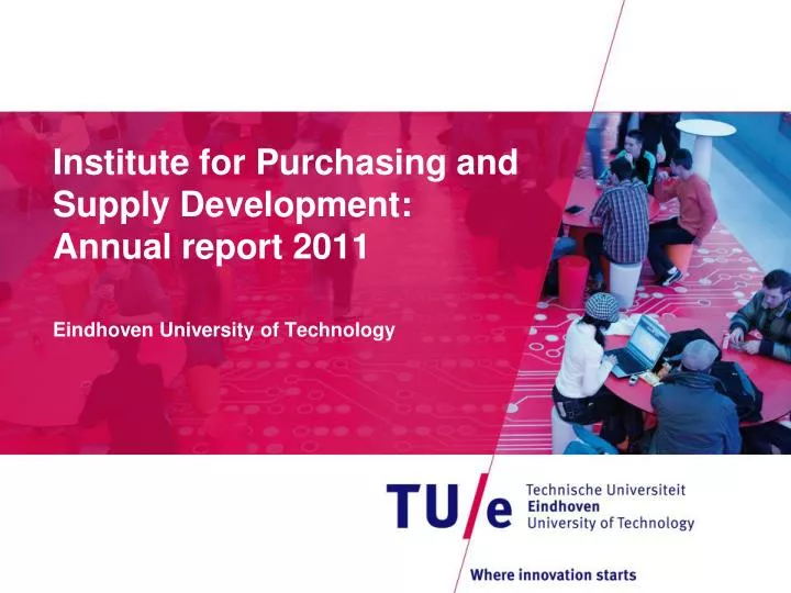 institute for purchasing and supply development annual report 2011