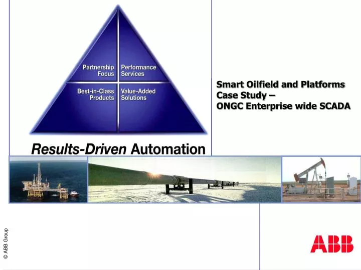 smart oilfield and platforms case study ongc enterprise wide scada