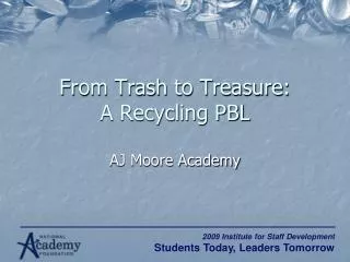 From Trash to Treasure: A Recycling PBL