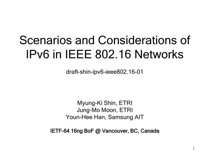 scenarios and considerations of ipv6 in ieee 802 16 networks draft shin ipv6 ieee802 16 01