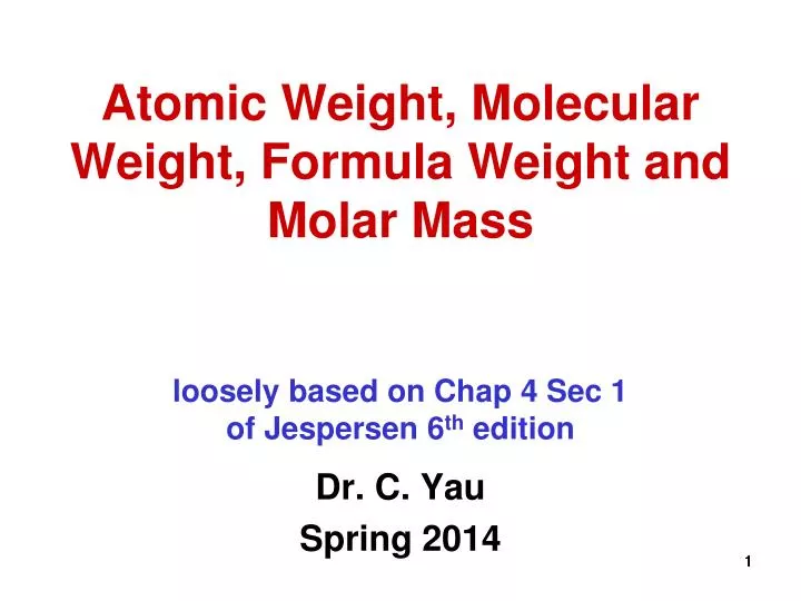 atomic weight molecular weight formula weight and molar mass