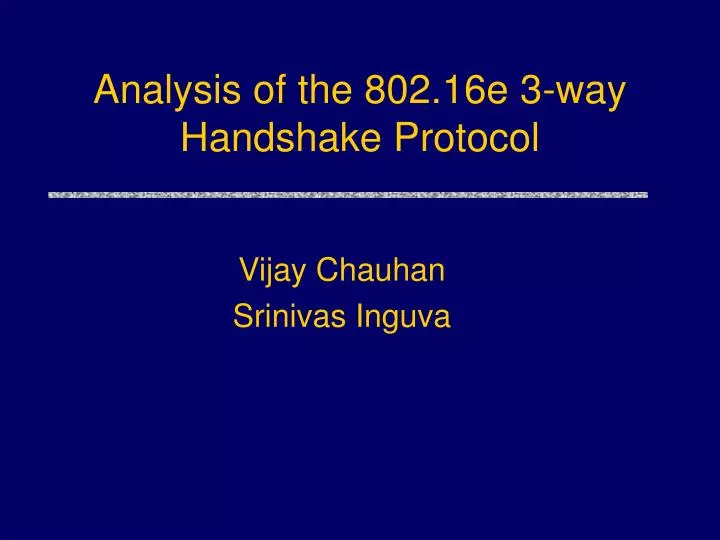 analysis of the 802 16e 3 way handshake protocol