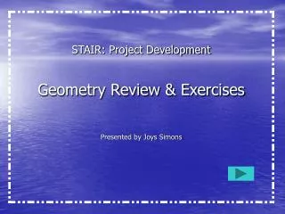Geometry Review &amp; Exercises