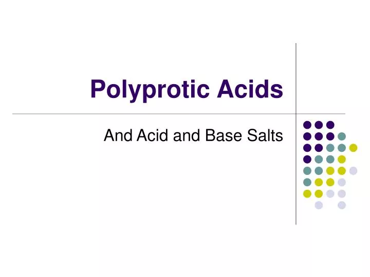 polyprotic acids